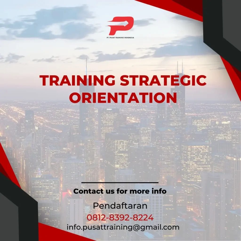 PELATIHAN STRATEGIC ORIENTATION