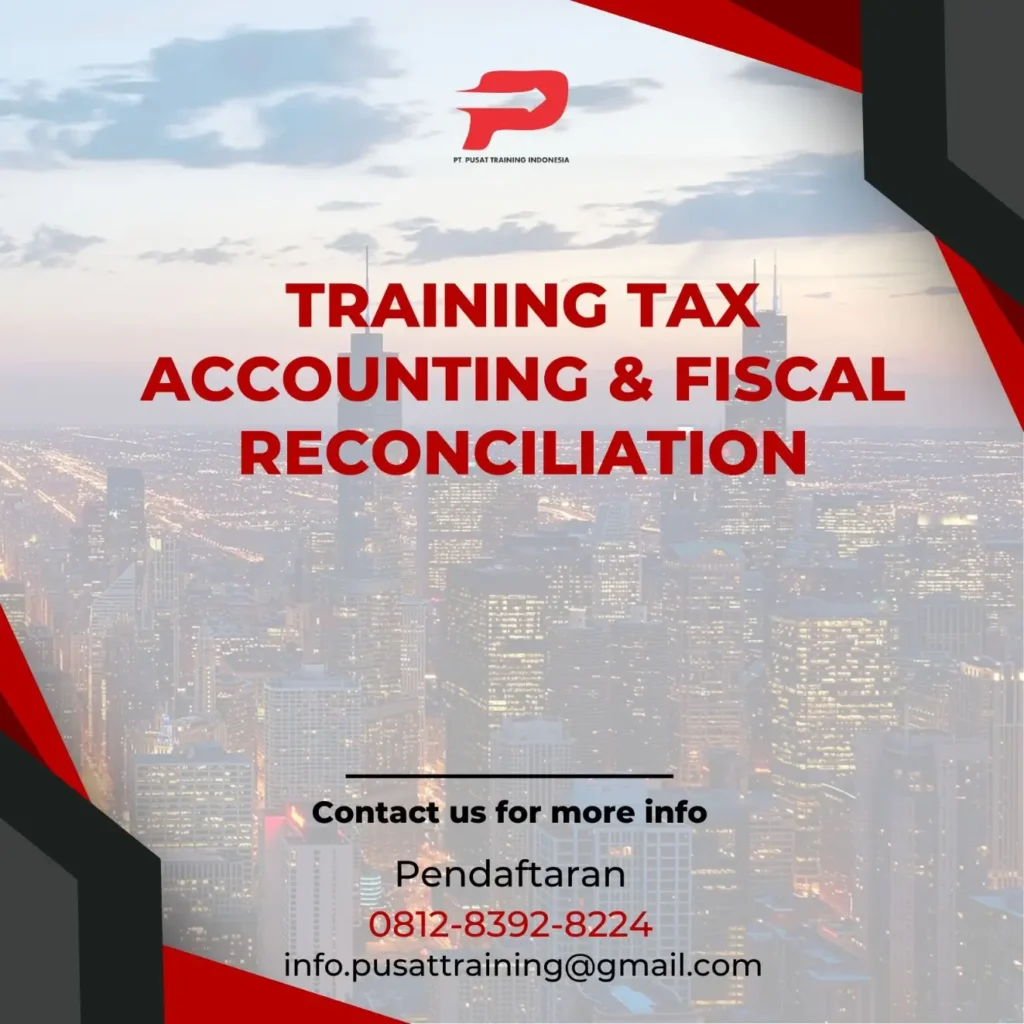 PELATIHAN TAX ACCOUNTING & FISCAL RECONCILIATION