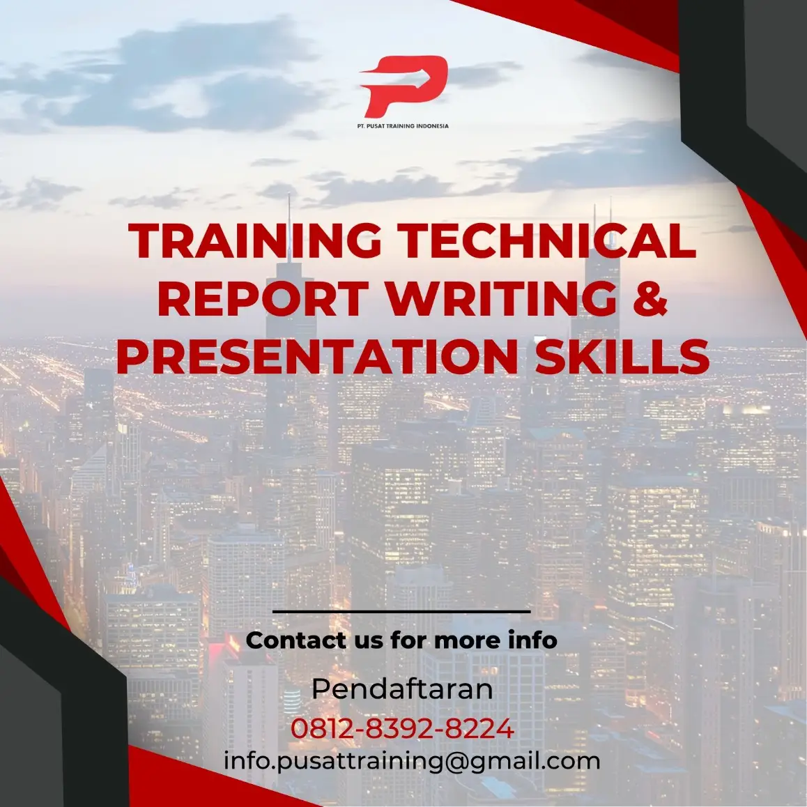 PELATIHAN TECHNICAL REPORT WRITING & PRESENTATION SKILLS