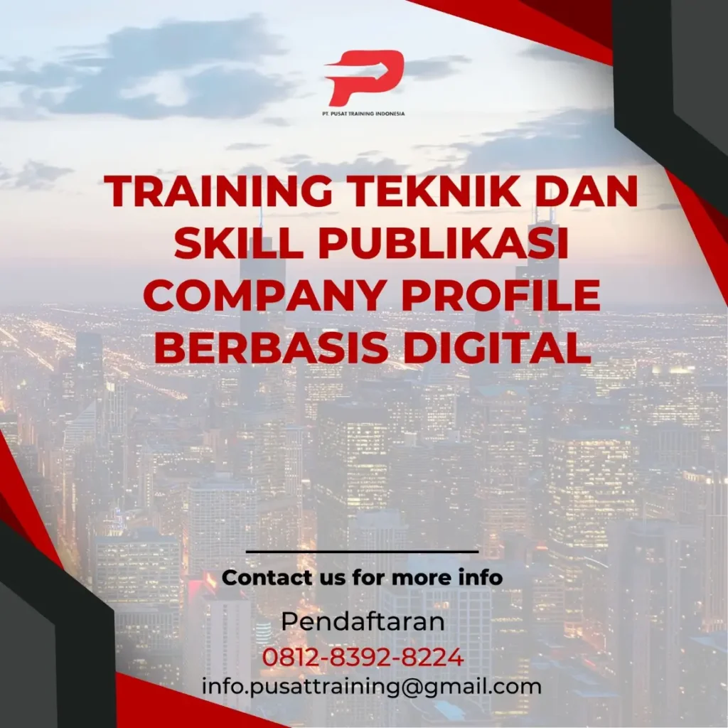 PELATIHAN TEKNIK DAN SKILL PUBLIKASI COMPANY PROFILE BERBASIS DIGITAL