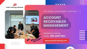 PELATIHAN ACCOUNT RECEIVABLE MANAGEMENT