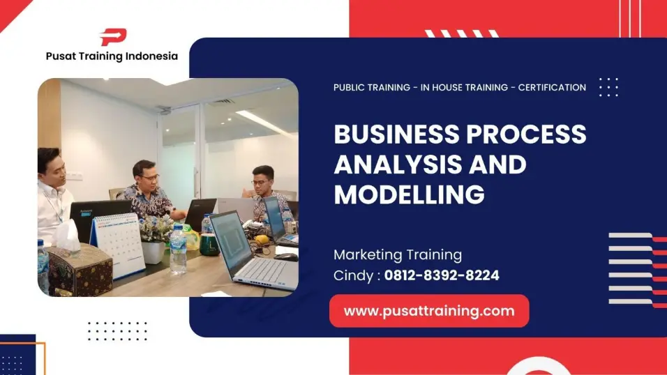 PELATIHAN BUSINESS PROCESS ANALYSIS AND MODELLING