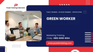 PELATIHAN GREEN WORKER