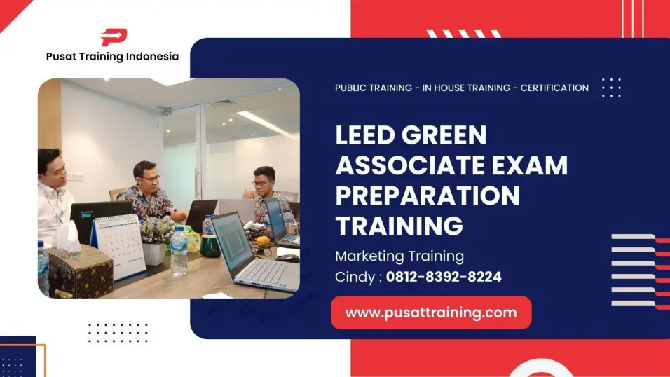 PELATIHAN PELATIHAN LEED GREEN ASSOCIATE EXAM PREPARATION TRAINING JAKARTA