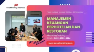 PELATIHAN MANAJEMEN KEUANGAN PERHOTELAN DAN RESTORAN