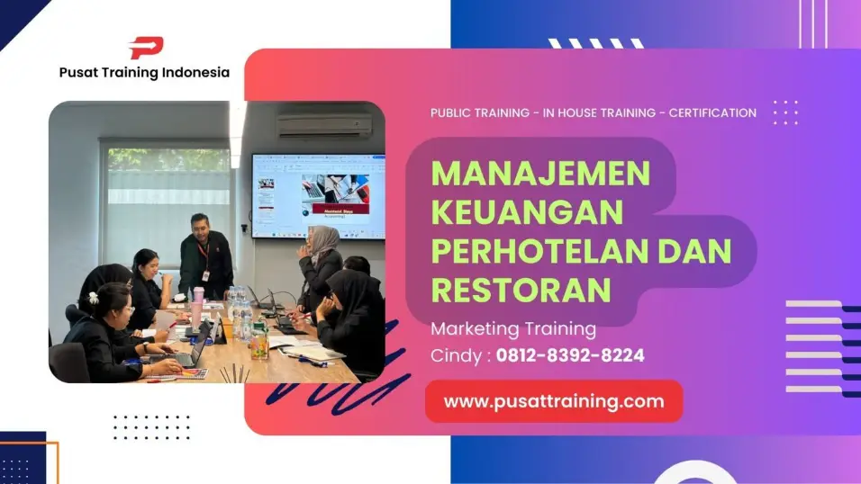 PELATIHAN MANAJEMEN KEUANGAN PERHOTELAN DAN RESTORAN