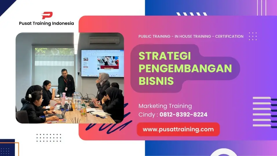 PELATIHAN STRATEGI PENGEMBANGAN BISNIS