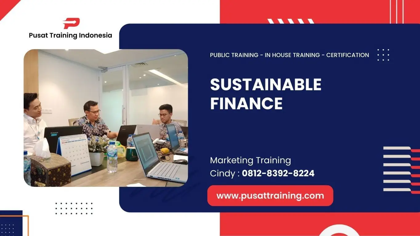 PELATIHAN SUSTAINABLE FINANCE JAKARTA