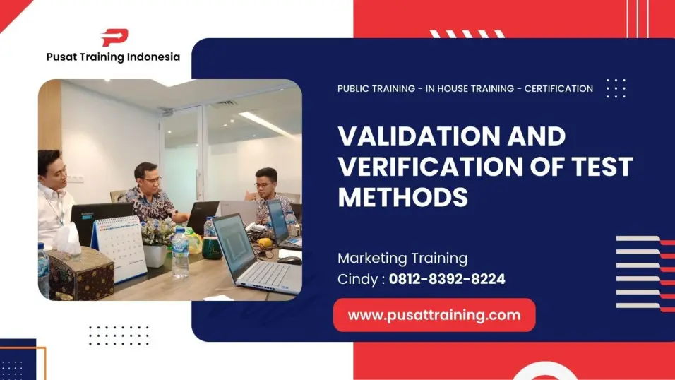 PELATIHAN VALIDATION AND VERIFICATION OF TEST METHODS JAKARTA