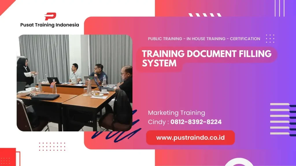 PELATIHAN DOCUMENT FILLING SYSTEM JAKARTA