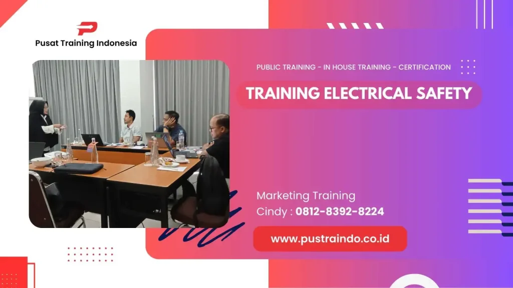 PELATIHAN ELECTRICAL SAFETY JAKARTA