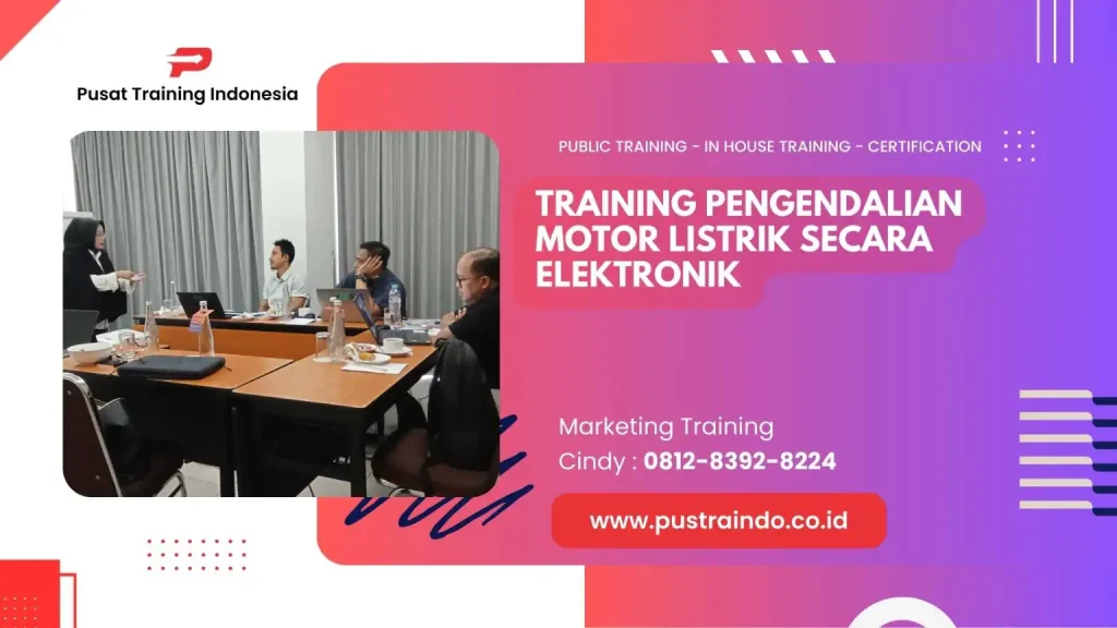 TRAINING PENGENDALIAN MOTOR LISTRIK SECARA ELEKTRONIK