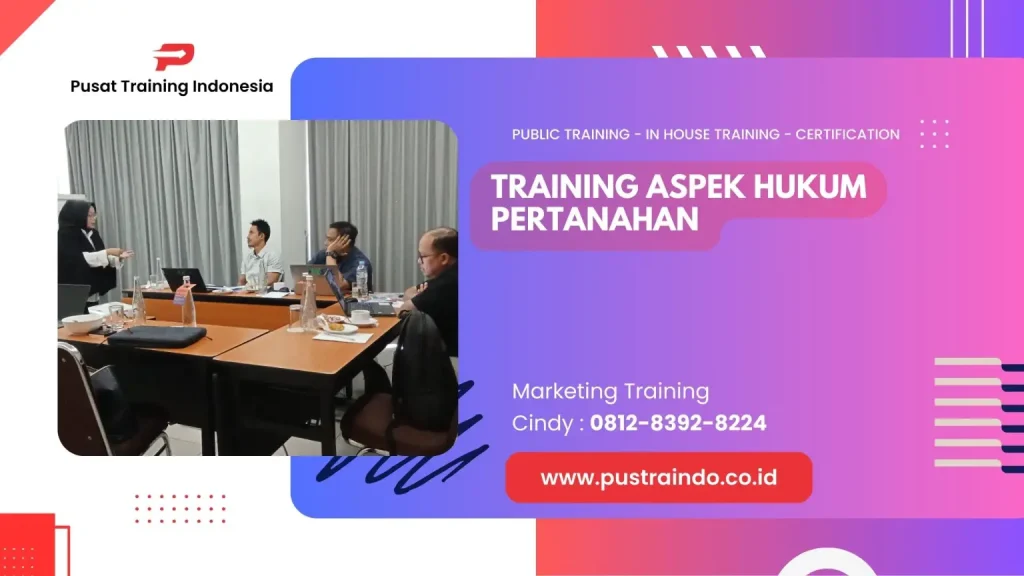 TRAINING SENGKETA PERTANAHAN DAN PENYELESAIANNYA