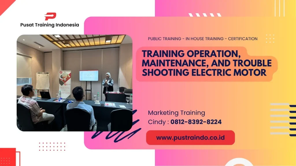 TRAINING JENIS-JENIS MOTOR LISTRIK DAN APLIKASINYA