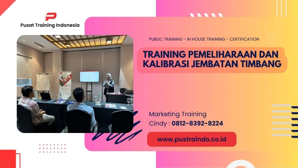 TRAINING PEMELIHARAAN DAN KALIBRASI JEMBATAN TIMBANG
