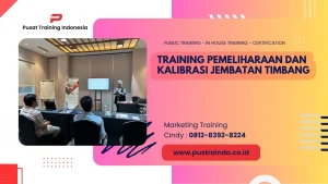 TRAINING PEMELIHARAAN DAN KALIBRASI JEMBATAN TIMBANG