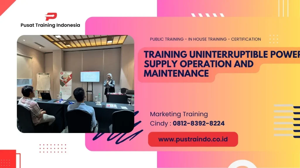TRAINING UNINTERRUPTIBLE POWER SUPPLY OPERATION AND MAINTENANCE