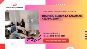 TRAINING PERSIAPAN LAHAN DAN TEKNIK PENANAMAN 