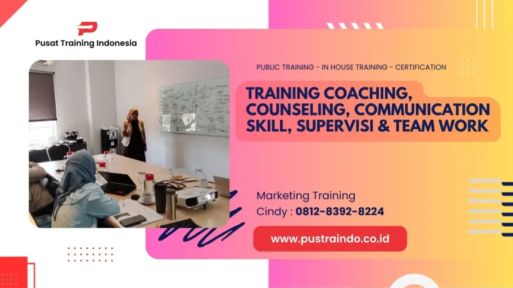 TRAINING COACHING COUNSELING COMMUNICATION SKILL SUPERVISI & TEAM WORK