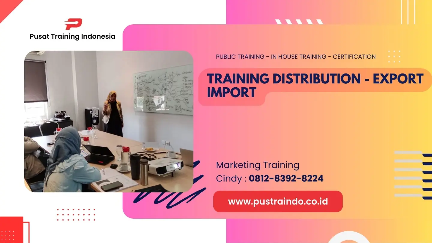 TRAINING DISTRIBUTION EXPORT IMPORT