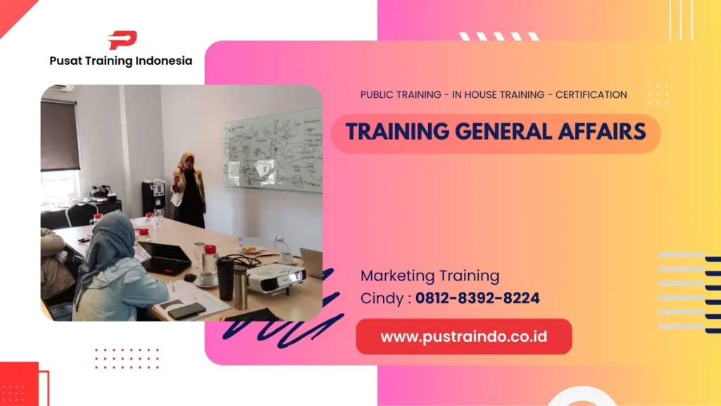 TRAINING MANAJEMEN ADMINISTRASI UMUM DAN DOKUMENTASI