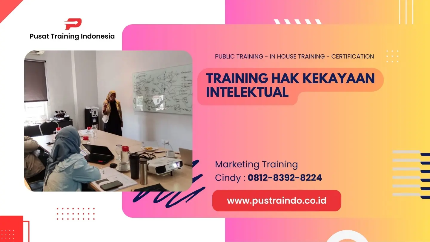 TRAINING HAK KEKAYAAN INTELEKTUAL