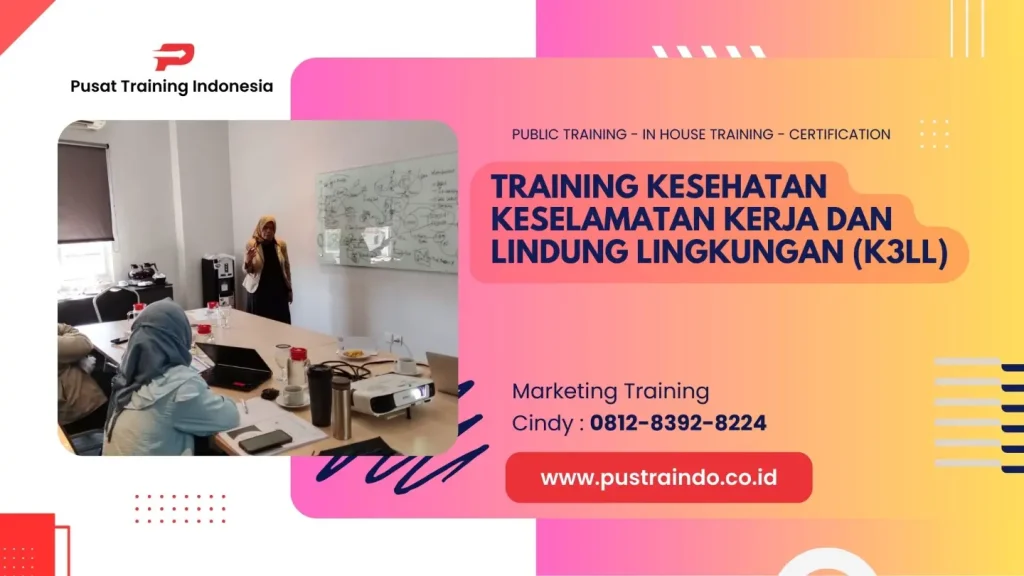 TRAINING KESEHATAN KESELAMATAN KERJA DAN LINDUNG LINGKUNGAN