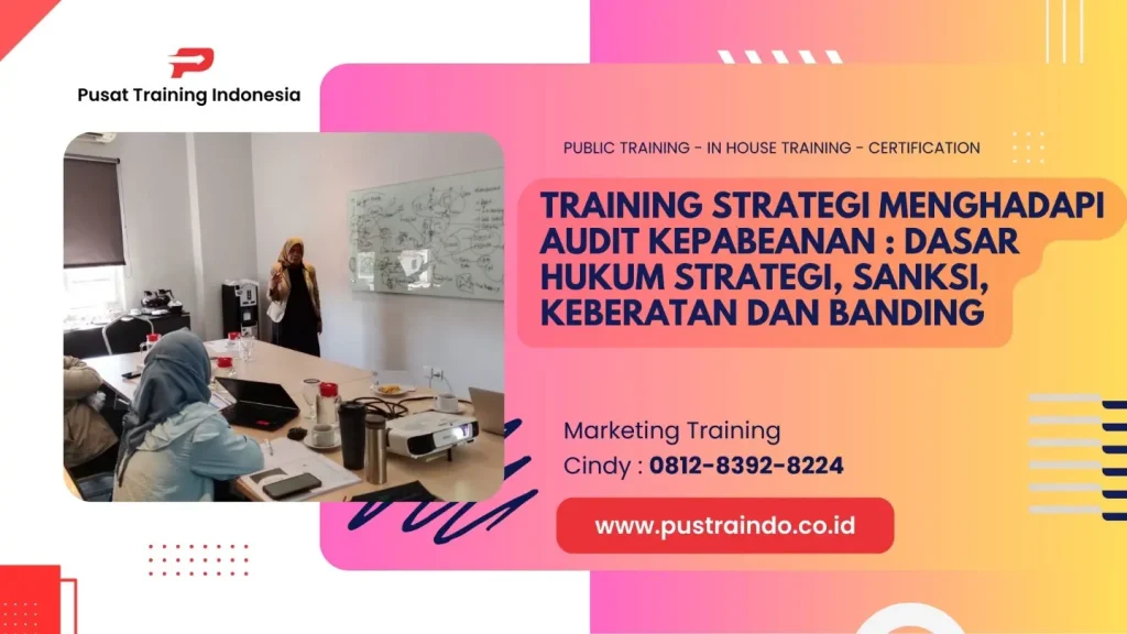 TRAINING STRATEGI MENGHADAPI AUDIT KEPABEANAN