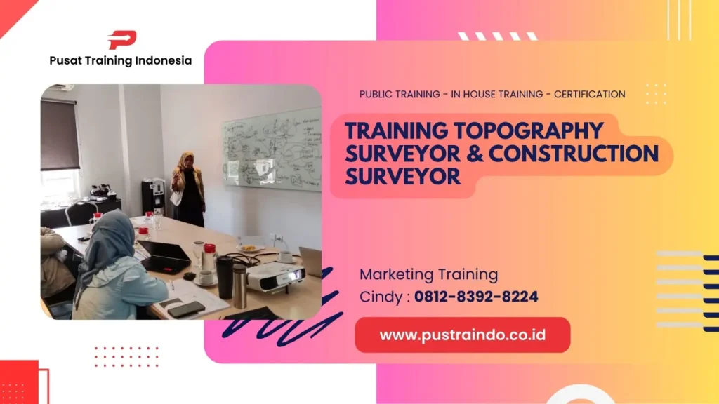 TRAINING TOPOGRAPHY SURVEYOR & CONSTRUCTION SURVEYOR