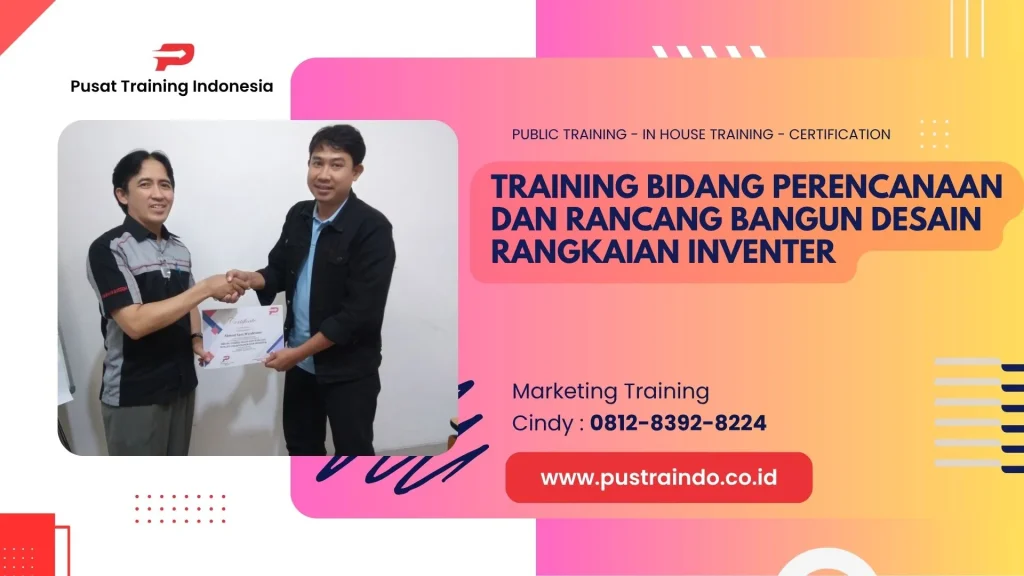 TRAINING BIDANG PERENCANAAN DAN RANCANG BANGUN DESAIN RANGKAIAN INVENTER