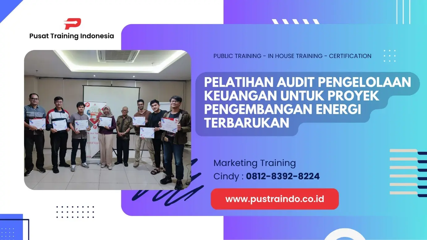 TRAINING AUDIT PENGELOLAAN KEUANGAN UNTUK PROYEK PENGEMBANGAN ENERGI TERBARUKAN