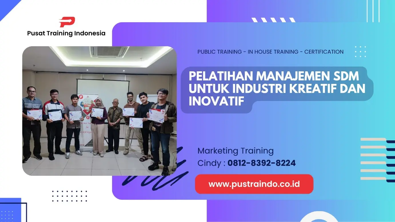 TRAINING MANAJEMEN SDM UNTUK INDUSTRI KREATIF DAN INOVATIF