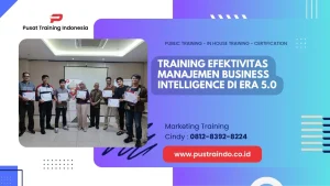 TRAINING EFEKTIVITAS MANAJEMEN BUSINESS INTELLIGENCE DI ERA 5.0