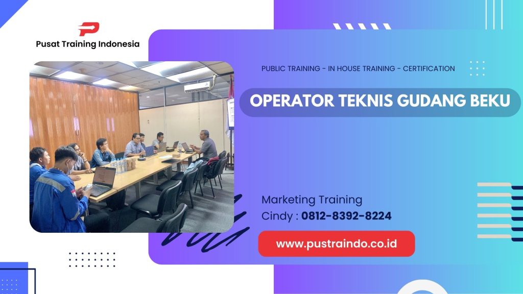 TRAINING OPERATOR TEKNIS GUDANG BEKU