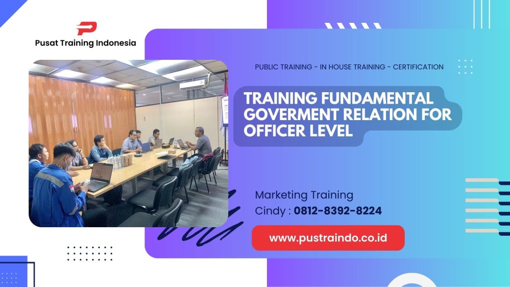 TRAINING FUNDAMENTAL GOVERMENT RELATION FOR OFFICER LEVEL