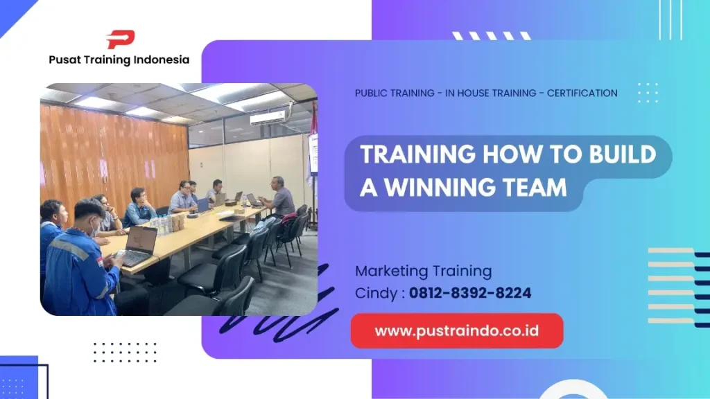 PELATIHAN BUILD WINNING TEAM JAKARTA