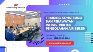 PELATIHAN INFRASTRUKTUR PENGOLAHAN AIR JAKARTA