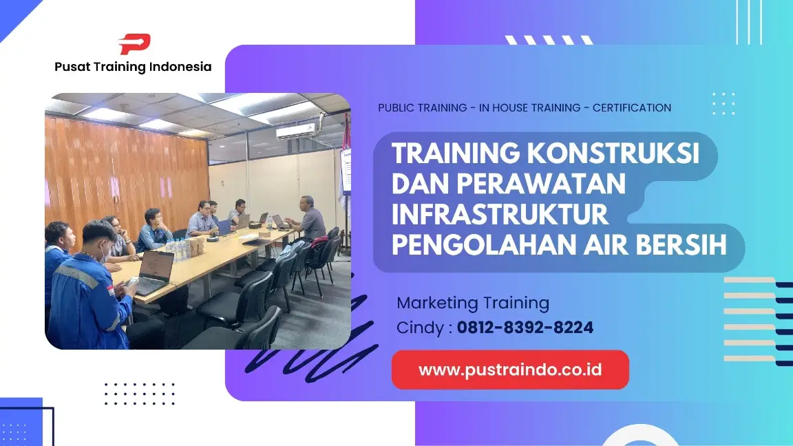 PELATIHAN INFRASTRUKTUR PENGOLAHAN AIR JAKARTA