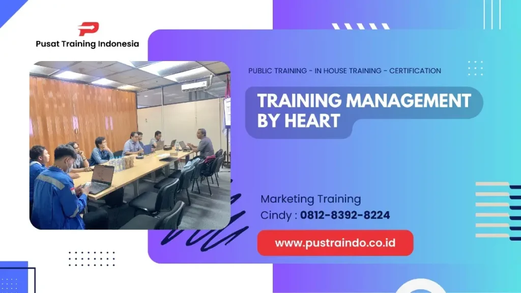 PELATIHAN MANAGEMENT BY HEART JAKARTA
