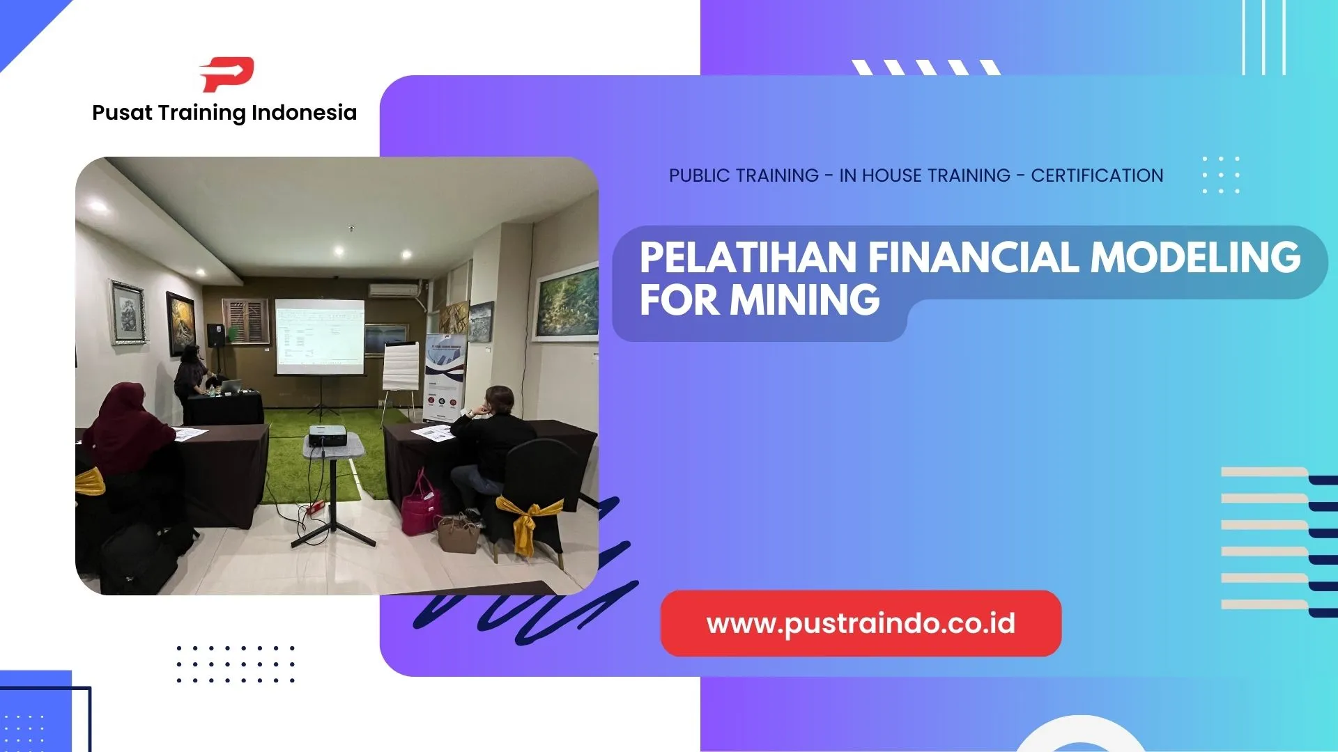 PELATIHAN FINANCIAL MODELING FOR MINING