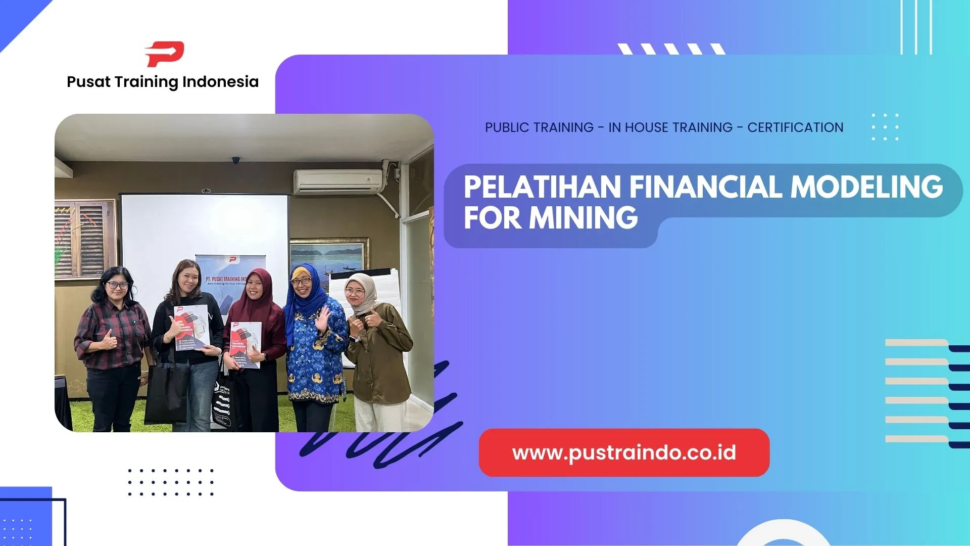 PELATIHAN FINANCIAL MODELING FOR MINING