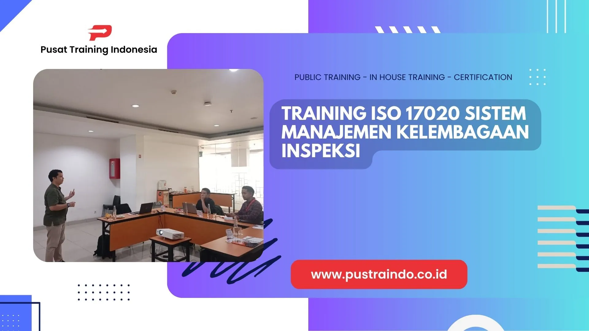 PELATIHAN ISO 17020: SISTEM MANAJEMEN KELEMBAGAAN INSPEKSI