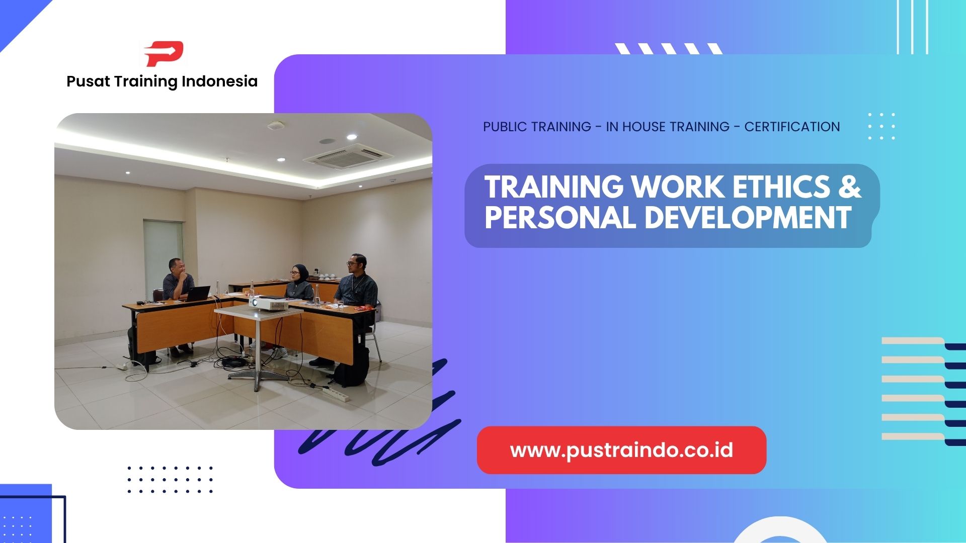 WORK ETHICS & PERSONAL DEVELOPMENT